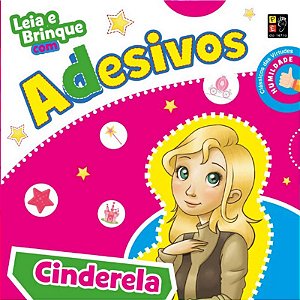 Leia e Brinque com Adesivos  Cinderela