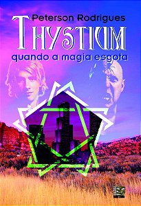 Thystium: Quando a Magia Esgota