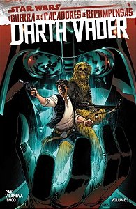 Star Wars: Darth Vader - Vol. 03 - a Guerra dos Caçadores de Recompensas