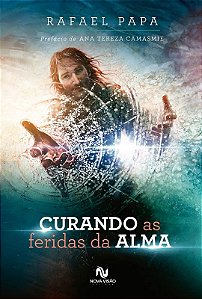 Curando as Feridas da Alma
