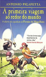 Primeira Viagem ao Redor do Mundo, A