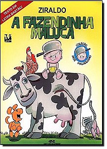 Fazendinha Maluca, A