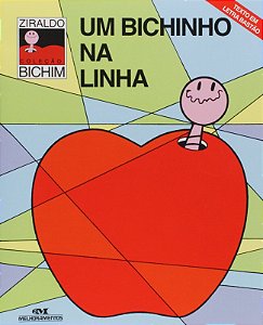 Bichinho na Linha, Um