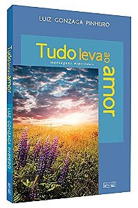 Tudo Leva ao Amor