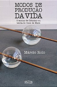 Modos de Producao da Vida: o Ensino de Ciencias e a Teoria do Valor de Marx
