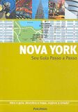 Nova York-abra o Guia, Descubra o Mapa, Explore a Cidade!- Guias Passo a pa