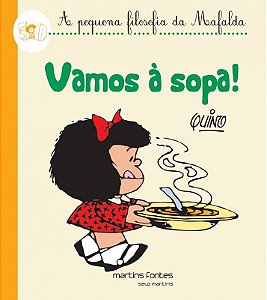 Mafalda - Vamos a Sopa