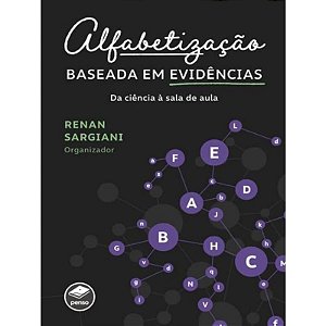 Alfabetização Baseada em Evidências: da Ciência à Sala de Aula