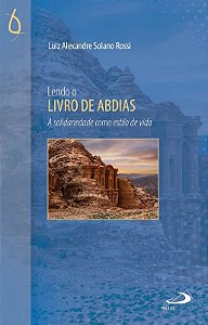 Lendo o Livros de Abdias: a Solidaderidade Como Estilo de Vida