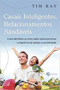 Casais Inteligentes Relacionamentos Saudaveis