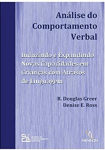 Analise do Comportamento Verbal: Induzindo e Expandindo Novas Capacidades E