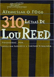 Atravessar o Fogo - 310 Letras
