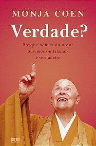 Verdade  : Porque Nem Tudo o Que Ouvimos Ou Falamos e Verdadeiro
