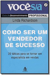 Como Ser Um Vendedor de Sucesso