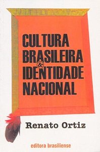 Cultura Brasileira e Identidade Nacional