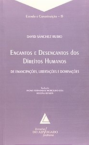 Encantos e Desencantos dos Direitos Humanos - Vol. 15 - de Emancipacao, Lib