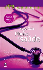 Novo Guia de Planos de Saude - Serie Cidadania