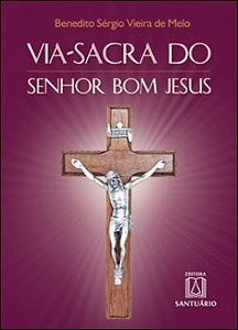 Via-sacra do Senhor Bom Jesus