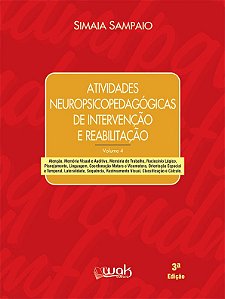 Atividades Neuropsicopedagogicas de Intervencao e Reabilitacao - Vol.4