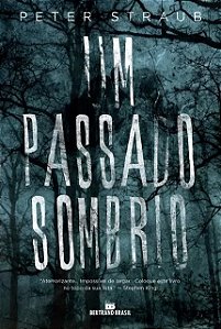 Passado Sombrio, Um