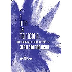 Tinta da Melancolia, A