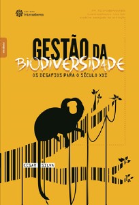 Gestao da Biodiversidade: os Desafios para o Seculo Xxi