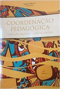 Coordenacao Pedagogica - Novas Abordagens do Cotidiano Escolar