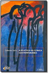 Po-etica na Clinica Contemporanea, A