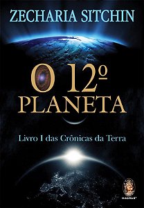 12 Planeta, O: Livro I das Cronicas da Terra