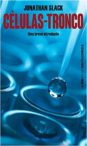 Celulas-tronco: Uma Breve Introducao