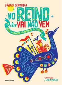 No Reino do Vai Nao Vem - Col. Avulso