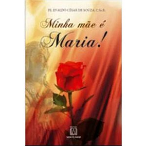 Minha Mae e Maria!
