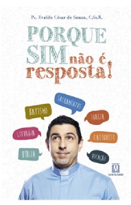 Porque Sim Nao e Resposta!