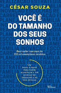 Voce e do Tamanho dos Seus Sonhos - Um Passo a Passo para Fazer Acontecer E
