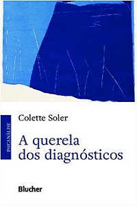 Querela dos Diagnosticos, A