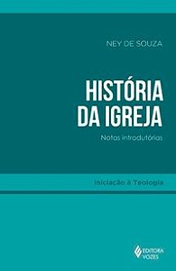 Historia da Igreja - ( Vozes)