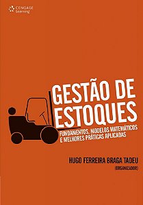Gestao de Estoques - Fundamentos, Modelos Matematicos e Melhores Praticas A