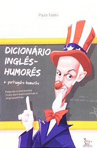 Dicionario Ingles-humores Portugues-humores