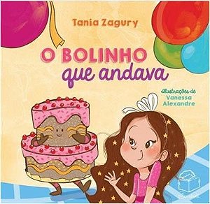 Bolinho Que Andava, O