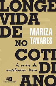 Longevidade no Cotidiano
