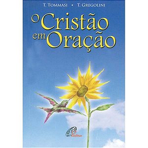 Cristao em Oracao, O
