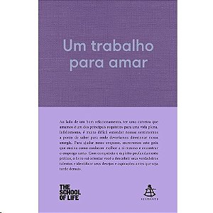Trabalho para Amar, Um