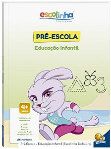 Pre-escola - Educacao Infantil (escolinha Todolivro)