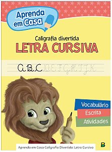 Caligrafia Divertida: Letra Cursiva