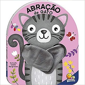Livro Dedoche Abracao: Abracao de Gato