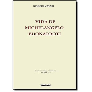Vida de Michelangelo Buonarroti