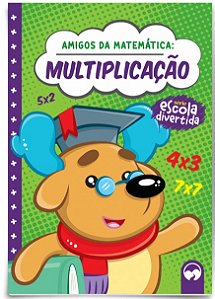Amigos da Matematica - Multiplicacao