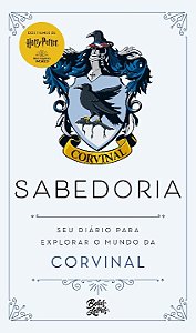 Harry Potter: Sabedoria - Seu Diario para Explorar o Mundo da Corvinal