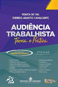 Audiencia Trabalhista: Teoria e Pratica