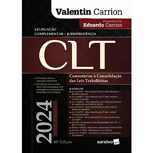 Clt: Comentarios a Consolidacao das Leis Trabalhistas 48 Edicao 2024